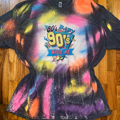 80s Baby 90s Raised Me Bleached Dyed Shirt