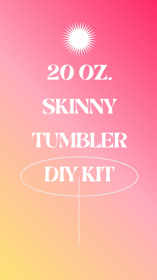 20oz Skinny Tumbler Sublimation DIY Kit