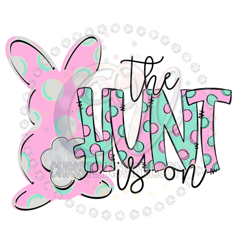Girl Easter Bunny Hunt is On Sublimation Transfer