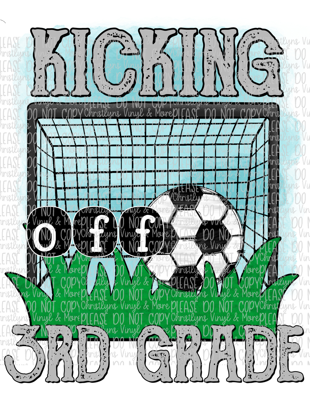 Kicking Into School Grades Soccer Sublimation Transfers