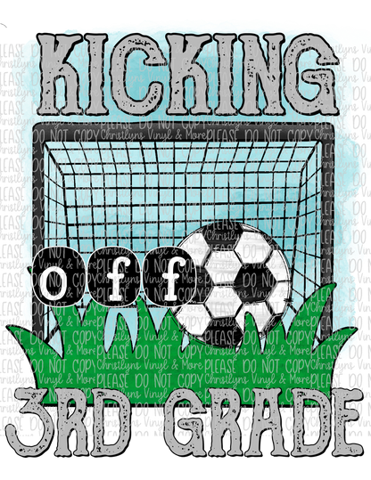 Kicking Into School Grades Soccer Sublimation Transfers