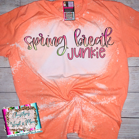 Spring Break Junkie Ombre Pink Orange Bleached Orange Tee or Sublimation Transfer