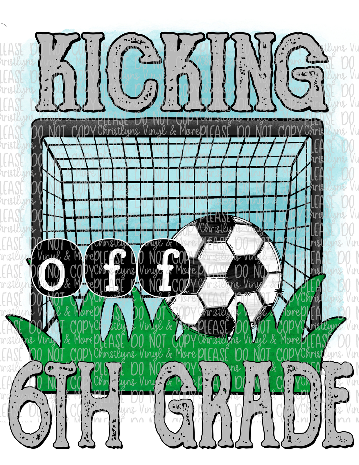 Kicking Into School Grades Soccer Sublimation Transfers