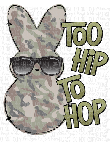 Hip To The Hop Camo Bunny Easter Sublimation Transfer