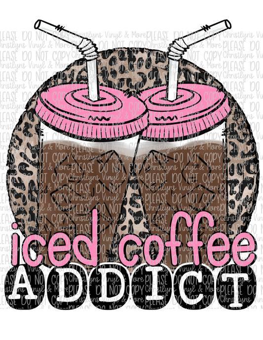 Iced Coffee Addict Sublimation Transfer