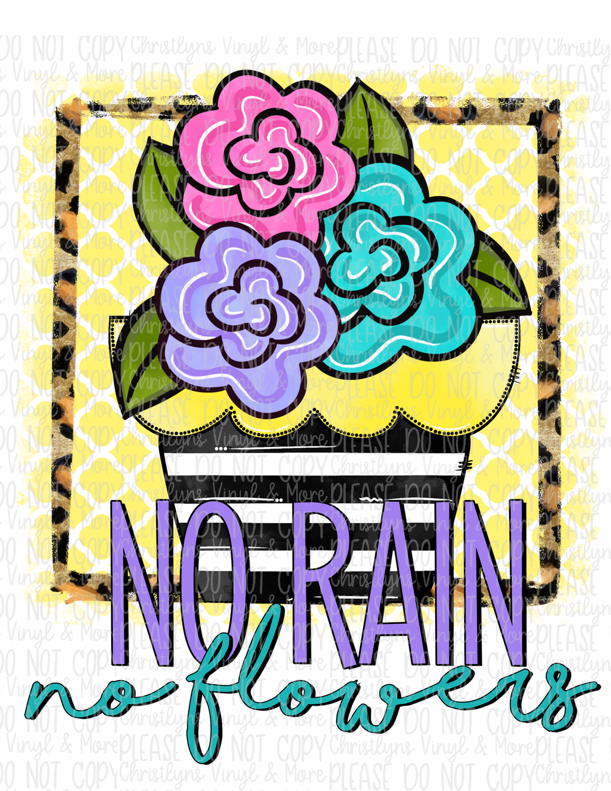 No Rain No Flowers Sublimation Transfer or Bleached Tank