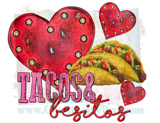 Tacos and Besitos Valentine Sublimation Transfer