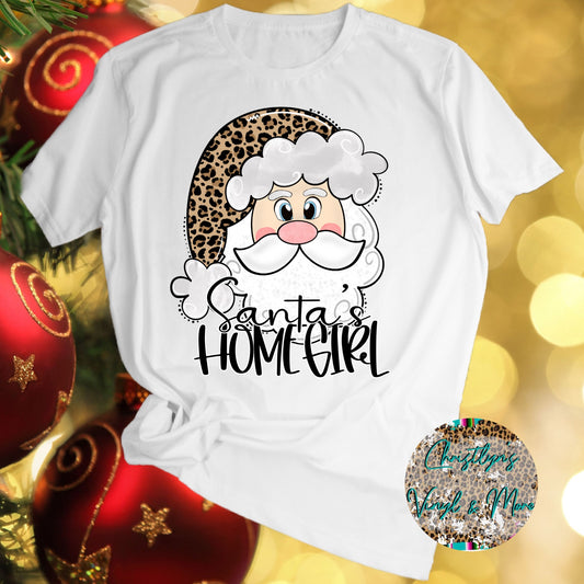 Santa’s Homegirl Santa Christmas Sublimation Transfer or White Tee