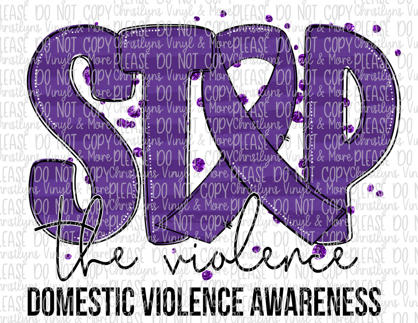 Domestic Violence Awareness Sublimation Transfer