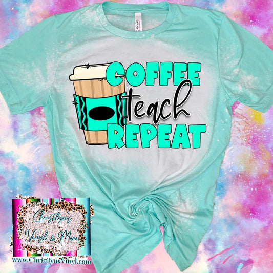 coffee teach repeat mint bleached education teaching cute cheap wholesale